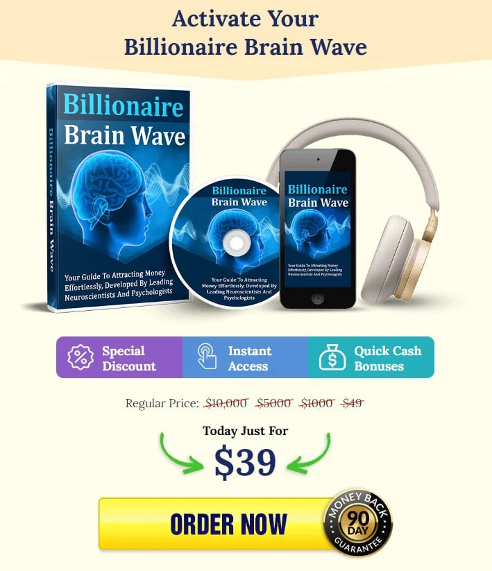 Billionaire Brain Wave last order now